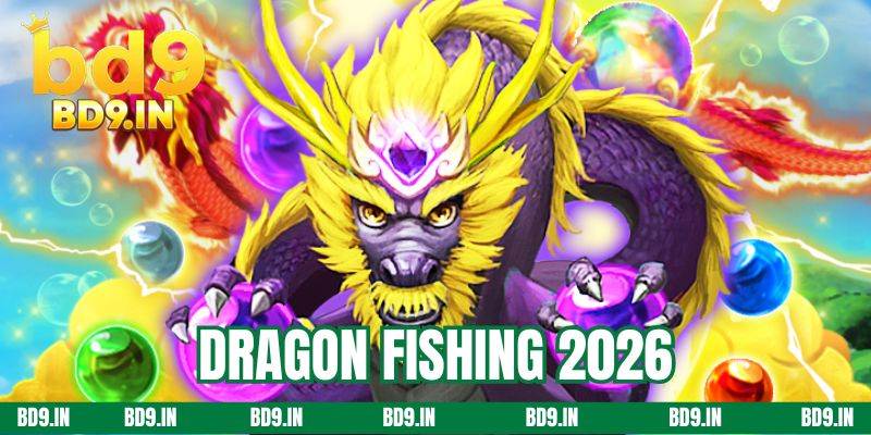 dragon-fishing-2026